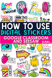 The best part, google classroom is free to download and secure! Digital Stickers In The Classroom Free Download A Love Of Teaching Kim Miller