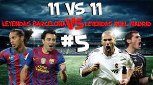 Barcelona en vivo | en directo se enfrentan en un nuevo clásico de leyendas este martes 20 de mayo desde las 12:30 p.m. 11 Vs 11 5 Leyendas Barcelona Vs Leyendas Real Madrid Youtube