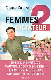 4 dirigeants africains les plus sanguinaires. Livre Femmes De Dictateur Ii Diane Ducret Perrin 9782262036249 Librairie Les Saisons