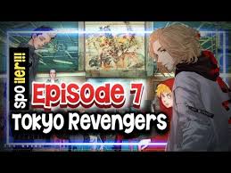 Series tokyo revengers always updated at gogoanime. Tokyo Revengers Episode 7 Sub Indo Spoiler Episode Tokyo Revengers Youtube