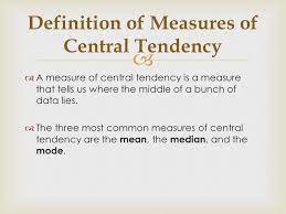 Measures Of Central Tendency Spread Ppt Download
