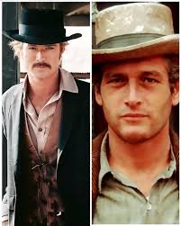 Redford & Paul Newman in "Butch Cassidy and the Sundance Kid" (1969) "When  we were doing the film, I wanted to wear a mustache but they were out of  style. After the
