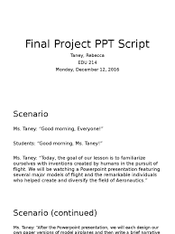 Why worry giving a good presentation? Final Project Ppt Script Wright Brothers Industries