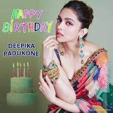 Happy Birthday Deepika Padukone Deepika Padukone Birthday Images Birthday Images Happy Birthday Deepika Padukone