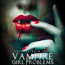 Amazon Com Vampire Girl Problems Twice Bitten Book 2 Audible Audio Edition Crystal Rain Love Danielle Muething Crystal Rain Love Audible Books Originals