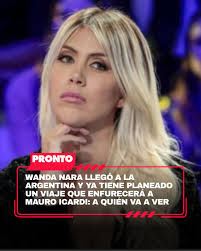 https://www.pronto.com.ar/espectaculos/2025/8/2/wanda-nara-llego-la-argentina-ya-tiene-planeado-un-viaje-que-enfurecera-mauro-icardi-quien-va-ver-262050.html  Wanda Nara charló con la prensa en el aeropuerto, donde dijo que tiene un  viaje planeado con ...