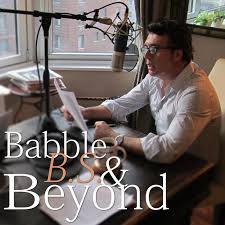 Babble B.S. & Beyond (podcast) - Marco Kyris | Listen Notes