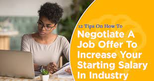 You see, i lost my job a few weeks ago. 12 Tips On How To Negotiate A Job Offer