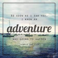 ''it's time for a new adventure.''. Famous Quotes For New Adventures Quotesgram