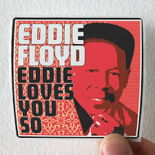 Eddie Floyd Eddie Loves You So Album Cover Sticker
