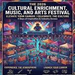 Cultural Enrichment, Music, and Arts Festival
