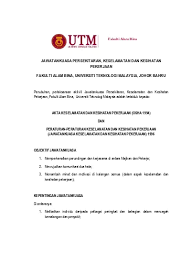 Keselamatan dan kesihatan pekerjaan (osha). Jawatankuasa Persekitaran Keselamatan Dan Kesihatan Pekerjaan Fakulti Alam Bina Universiti Teknologi Malaysia Johor Bahru