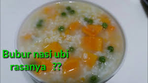 Kemarin ibu kasih ubi jalar. Cara Bikin Bubur Nasi Ubi Sangat Mudah Youtube