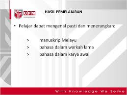 This edition was published in 1987 by perpustakaan negara malaysia in kuala lumpur. Unit 12 Manuskrip Melayu Ppt Download