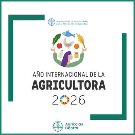 🌾👩🏻‍🌾 2026 · Año Internacional de la Agricultora Este 2026 ha sido proclamado por la ONU como el Año Internacional de la Agricultora con el objetivo de reconocer y destacar el papel