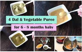 4 Dal Lentil Vegetable Puree For 6 8 Months Baby 6 Month Baby Food Baby Food Recipes Stage 1 Baby Month By Month