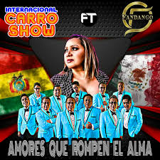 Maybe you would like to learn more about one of these? Amores Que Rompen El Alma Single By Internacional Carro Show Spotify