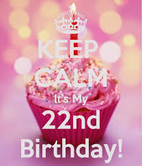 Birthday Message For My Son Turning 22 22nd Birthday Images Google Search Verjaardag Citaten Verjaardagswensen Verjaardag
