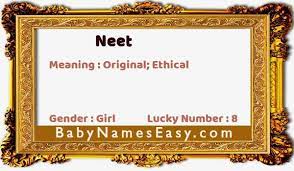 They exist all over the world! What Is The Meaning Of Name Neet Babynameseasy