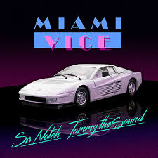 Case in point with the ferrari testarossa looking at us from the screen. Miami Vice Club Mix Von Sir Notch Napster