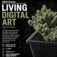 FREE YOUTH WORKSHOP SERIES: Living Digital Art