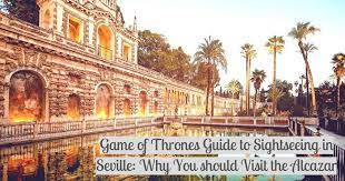 The alcázar of seville (royal palace in seville, spain) is a registered unesco world heritage site and is recognized as the oldest royal palace in europe that is. Game Of Thrones Guide Sightseeing Locations And Tour In Seville