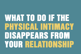 I am a cancer survivor (at least for today) and have undergone radical surgery, six months of chemotherapy and six weeks of radiation therapy. What To Do If The Physical Intimacy Disappears From Your Relationship