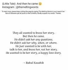 Maybe you would like to learn more about one of these? 39 Rahul Kaushik Quotes Ideas Quotes Words Friends Quotes