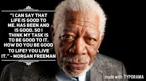 Morgan freeman on why he believes he is god and which successful film he hated making. 10 Morgan Freeman Quotes That Will Inspire Motivate And Move You Morgan Freeman Quotes Morgan Freeman Some Motivational Quotes