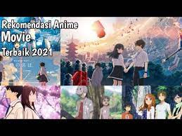 Serial ini ditayangkan pada 10 januari 2021, dan update setiap hari minggu. Rekomendasi Anime Movie Terbaik 2021 Youtube