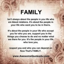 Just because they hang around you and laugh with you doesn't mean you are your. Quotes About Blood Relatives 33 Quotes