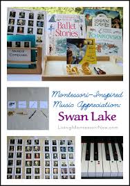 I'm sure there are others, but those three are of. Montessori Inspired Music Appreciation Swan Lake