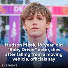 Hudson Meek, the child actor known best for his performance in the 2017  film "Baby Driver," has died, authorities said. He was 16.  https://cbsn.ws/4haGDPZ