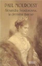RÃ©sultat de recherche d'images pour "'impÃ©ratrice Alexandra Feodorovna"