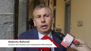 Bafundi (Inps): “A Napoli numeri in crescita sulle prestazioni”