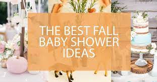 Baked goods and savory foods dominate the fall baby shower theme, and we've added some ideas below: Best Fall Baby Shower Themes Darling Celebrations