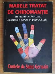 Era renumit pentru arta cu care conversa si un muzician priceput. Contele De Saint Germain Marele Tratat De Chiromantie CumpÄrÄ