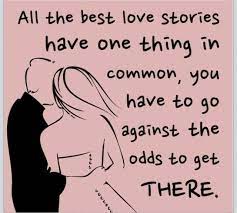 Our fears make us bold! Against All Odds Daily Inspiration Quotes Best Love Stories Inspirational Quotes