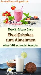Eiweissshakes Zum Abnehmen 145 Rezepte Fur Proteinshakes Mit Bildern Eiweissshake Rezept Rezepte Schnelle Rezepte