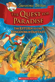 Thea stilton and the thea sisters are called to help an enchanted land! Geronimo Stilton Special Edition The Quest For Paradise The Return To The Kingdom Of Fantasy Stilton Geronimo Asiabooks Com