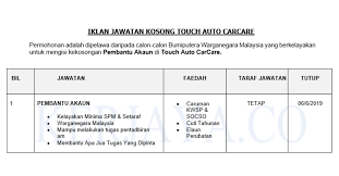 Pelbagai kerja kosong swasta, part time, freelance, full time & internship terkini. Jawatan Kosong Terkini Touch Auto Carcare Pembantu Akaun Kerja Kosong Kerajaan Swasta