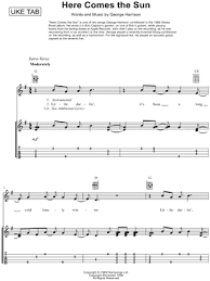 This is crucial in any form of music. The Beatles Here Comes The Sun Ukulele Tab In G Major Download Print Sku Mn0146736