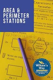 Area And Perimeter Of Quadrilaterals Circles And Irregular Shapes Stations Area And Perimeter Writing Algebraic Expressions Quadrilaterals