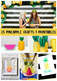 25 Pineapple Crafts Free Printables Diy Goodness Everythingetsy Com Pineapple Party Decorations Pineapple Crafts Pineapple Theme