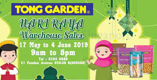 Ask when a site tries to track your physical location: Tong Garden Annual Hari Raya Warehouse Sale From 17 May 4 Jun 2019