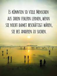 Erst An Die Eigene Nase Fassen Traurig Aber Wahr Die Fehler Anderer Sind Verlockender Als Die Eigenen Spruche Spruche Zitate Leben Weisheiten Spruche