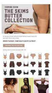 The Skims Butter Collection Is Coming Soon Skims Email Archive