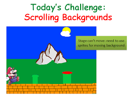 This isn't actually that difficult, but watch carefully. Beginner S Scratch Challenge 12 Scrolling Backgrounds Coderdojo Athenry