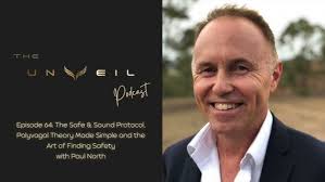 Safe & Sound Protocol, Polyvagal Theory Made Simple & the Art of Finding  Safety w/ Paul North Ep #64