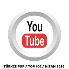 Youtube Turkce Pop Top 100 En Cok Dinlenenler Nisan 2020 Indir Youtube Nisan Insan